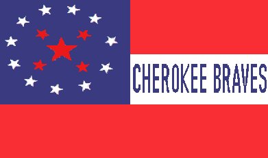 [Cherokee Braves Confederate Battle Flag]